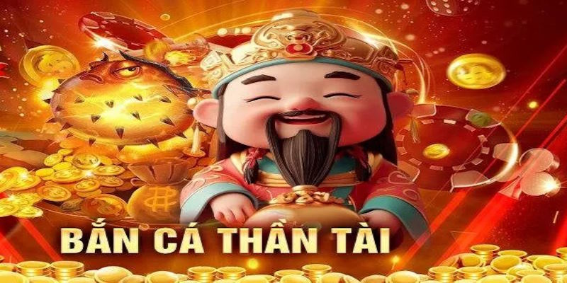 Giới Thiệu Game Bắn Cá Thần Tài Hấp Dẫn Ở Nhà Cái Jun88 7 ban ca than tai